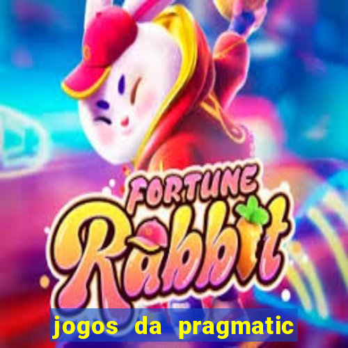 jogos da pragmatic play que mais pagam